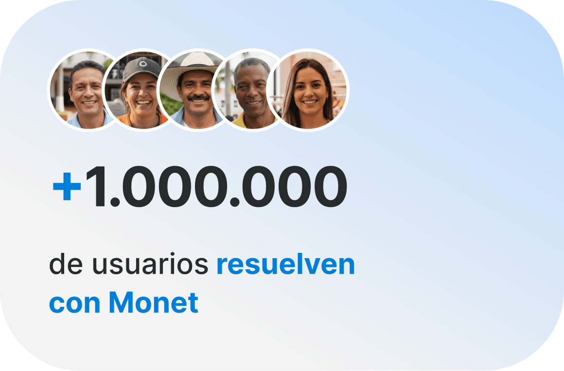 +1.000.000 de usuarios resuelven con Monet